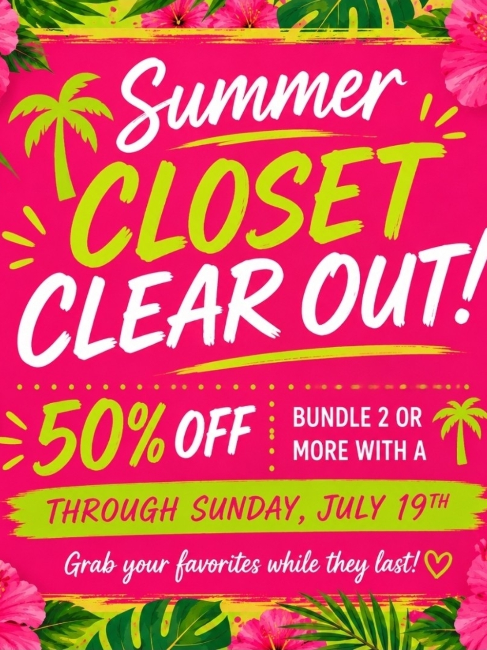 🌴 End of Summer Closet Clear-Out | Bundle Sale | 50% OFF Through July 19!